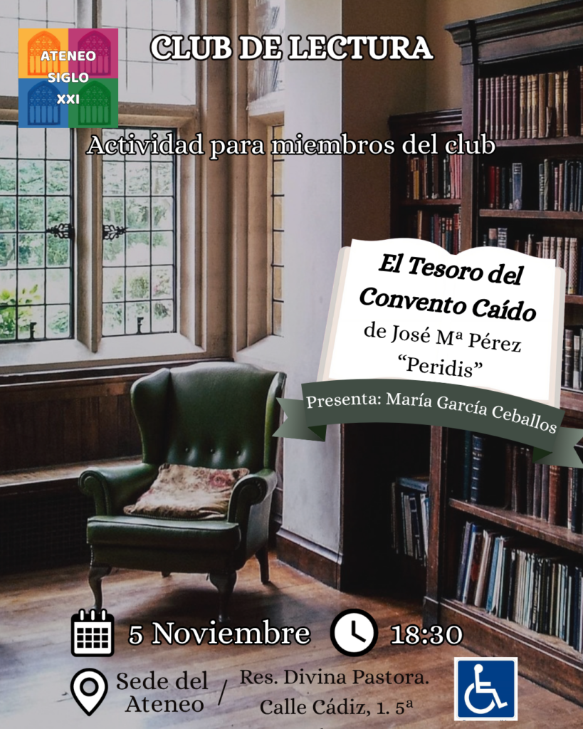 Club de Lectura: Comentario del libro \"El tesoro del convento caído\" - José María Pérez \"Peridis\"